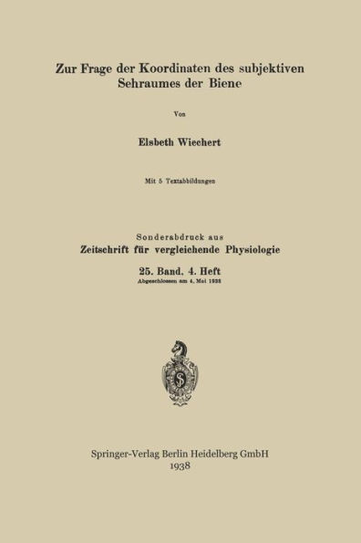 Zur Frage der Koordinaten des subjektiven Sehraumes der Biene