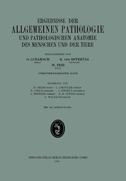 Ergebnisse der allgemeinen Pathologie und pathologischen Anatomie: 24. Band