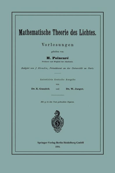 Mathematische Theorie des Lichtes: Vorlesungen