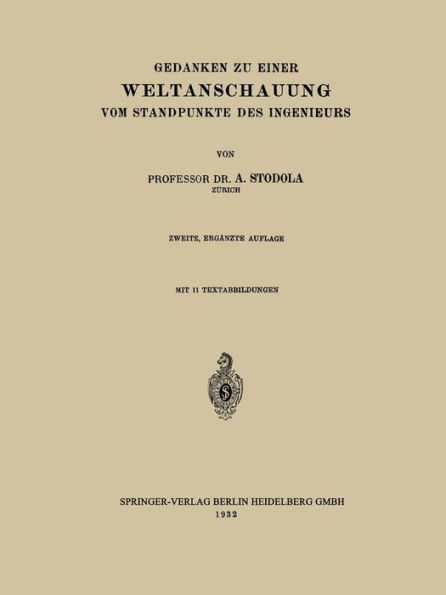 Gedanken zu Einer Weltanschauung vom Standpunkte des Ingenieurs