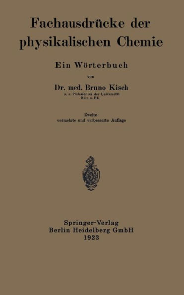 Fachausdrücke der physikalischen Chemie: Ein Wörterbuch