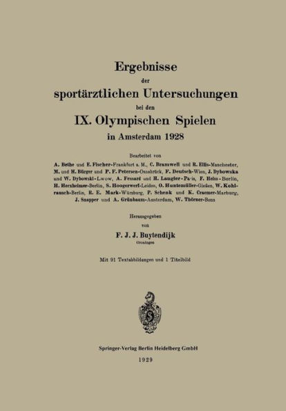 Ergebnisse der sportï¿½rztlichen Untersuchungen bei den IX. Olympischen Spielen in Amsterdam 1928