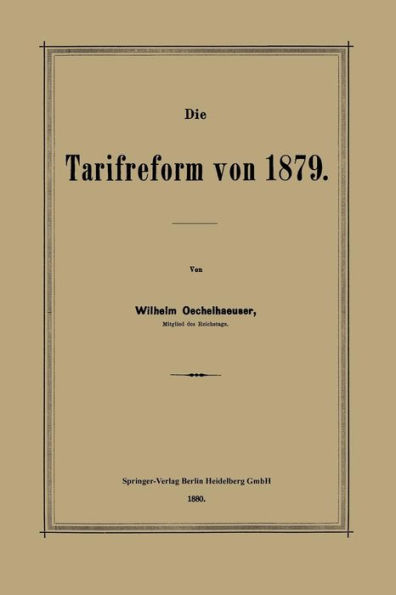 Die Tarifreform von 1879