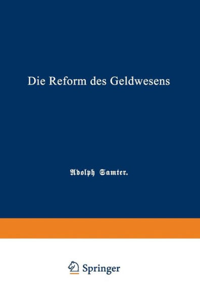 Die Reform des Geldwesens