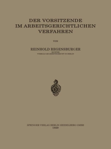 Der Vorsitzende im Arbeitsgerichtlichen Verfahren