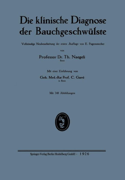 Die klinische Diagnose der Bauchgeschwülste / Edition 2