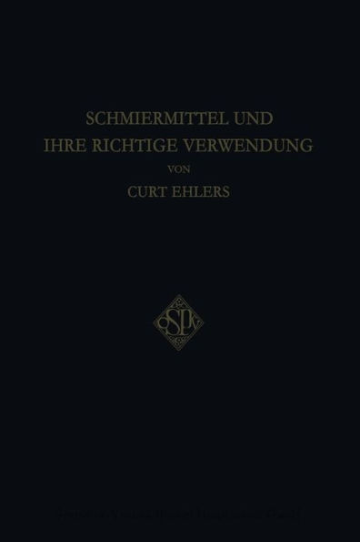 Schmiermittel und Ihre Richtige Verwendung