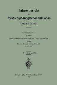 Title: Jahresbericht der forstlich-phänologischen Stationen Deutschlands, Author: Vereins deutscher forstlicher Versuchsanstalten