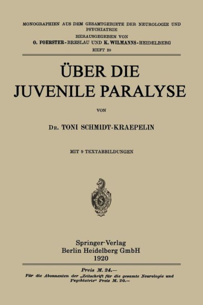 ï¿½ber die Juvenile Paralyse