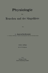 Title: Physiologie des Menschen und der Säugethiere / Edition 3, Author: Réné Du Bois-Reymond