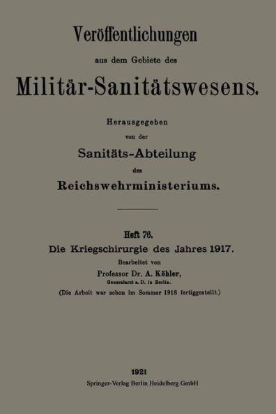 Die Kriegschirurgie des Jahres 1917