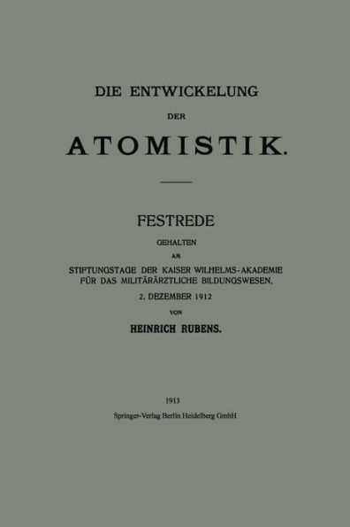 Die Entwickelung der Atomistik