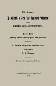 Title: Illustrirtes Buchbinderbuch: Unterweisung in allen Arbeiten und Kunstfertigkeiten des Buchbinders, Author: Ludwig Brade