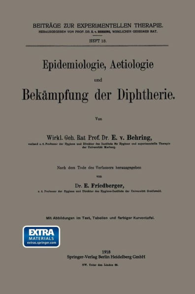 Epidemiologie, Aetiologie und Bekï¿½mpfung der Diphtherie