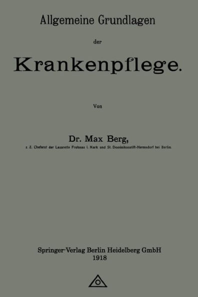 Allgemeine Grundlagen der Krankenpflege
