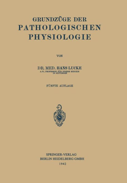 Grundzüge der Pathologischen Physiologie / Edition 5