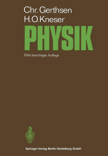 Physik: Ein Lehrbuch zum Gebrauch neben Vorlesungen