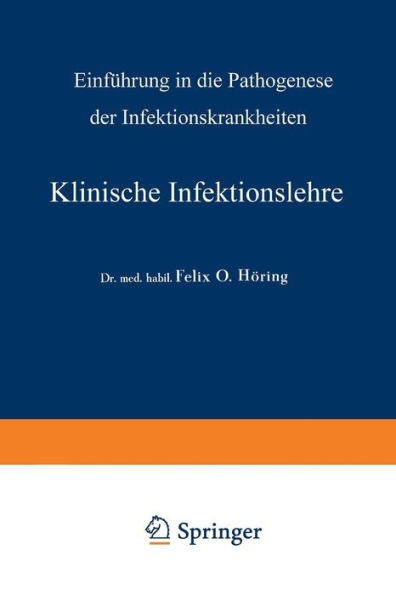 Klinische Infektionslehre: Einführung in die Pathogenese der Infektionskrankheiten
