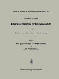 Title: Zur gegenwärtigen Naturphilosophie, Author: Alois Höfler