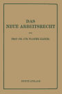Das Neue Arbeitsrecht: Systematische Einführung