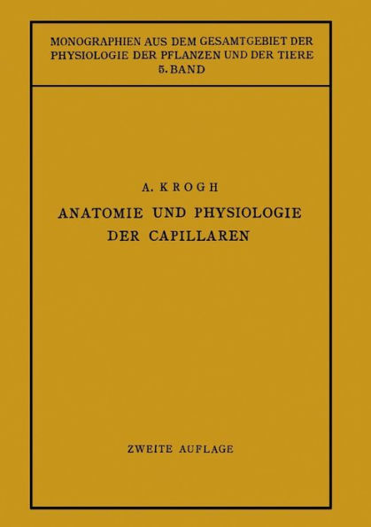 Anatomie und Physiologie der Capillaren / Edition 2