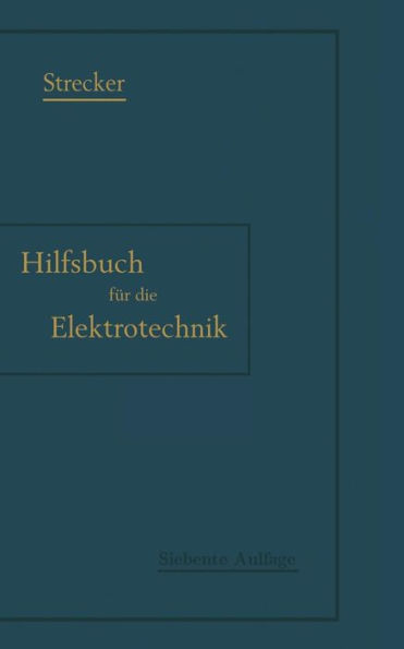 Hilfsbuch für die Elektrotechnik