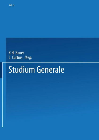 Studium Generale: Eitschrift für die Einheit der Wissenschaften im Zusammenhang ihrer Begriffsbildungen und Forschungsmethoden