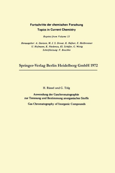 Anwendung der Gaschromatographie zur Trennung und Bestimmung anorganischer Stoffe: Gas Chromatography of Inorganic Compounds