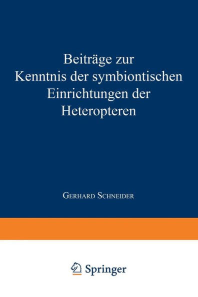 Beiträge zur Kenntnis der symbiontischen Einrichtungen der Heteropteren