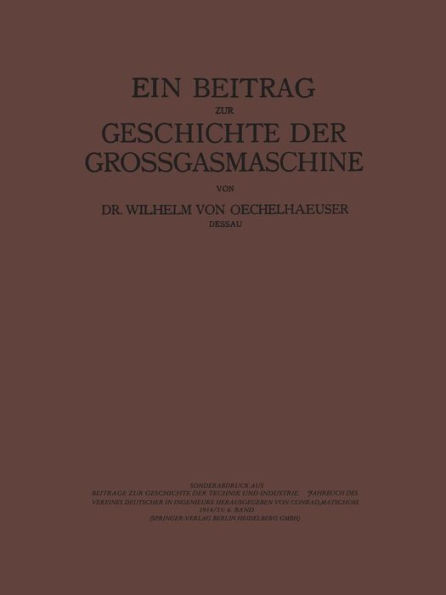Ein Beitrag zur Geschichte der Grossgasmaschine