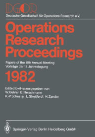 Title: Operations Research Proceedings 1982, Author: W. Bïhler
