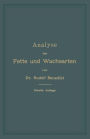 Analyse der Fette und Wachsarten