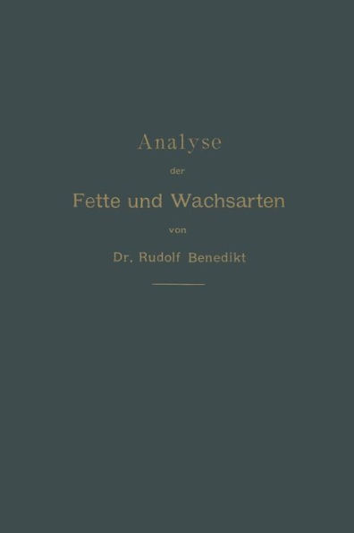 Analyse der Fette und Wachsarten