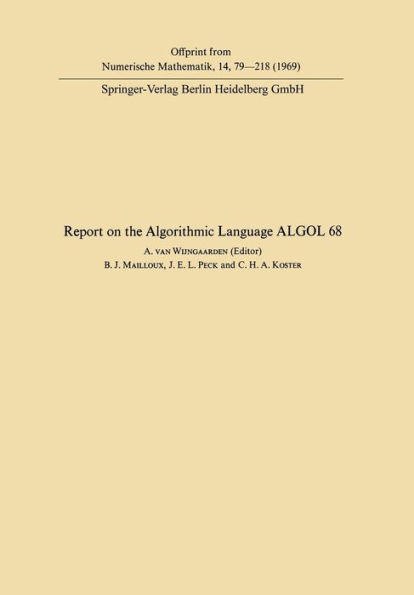 Report of Algorithmic Language ALGOL 68