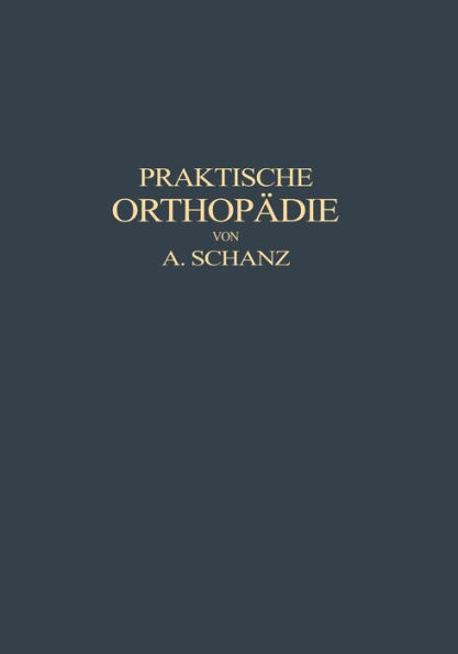 Praktische Orthopädie