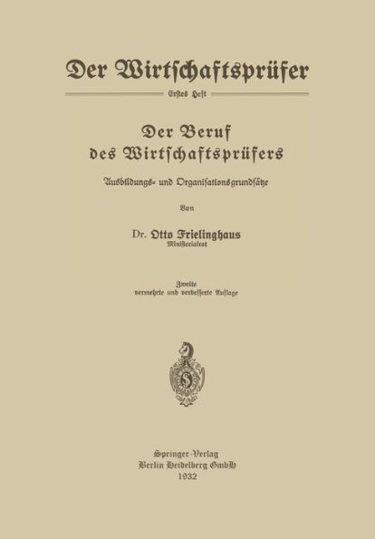 Der Beruf des Wirtschaftsprï¿½fers: Ausbildungs- und Organisationsgrundsï¿½tze