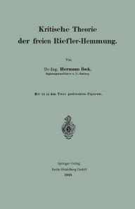 Title: Kritische Theorie der freien Riefler-Hemmung, Author: Hermann Bock
