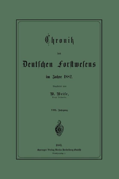 Chronik des Deutschen Forstwesens im Jahre 1882