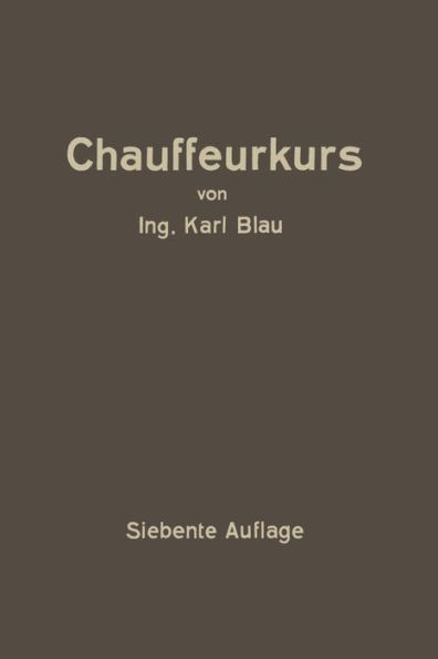 Chauffeurkurs: Leichtverständliche Vorbereitung zur Chauffeurprüfung