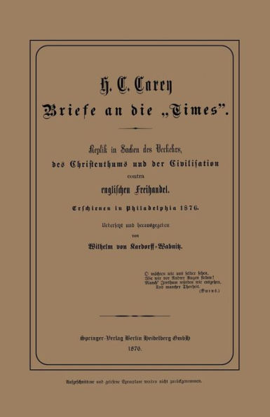 Briefe an die "Times": Replik in Sachen des Verkehrs, des Christenthums und der Civilisation contra englischen Freihandel