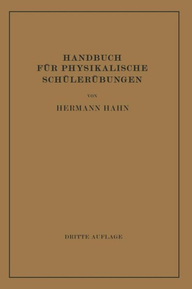 Handbuch für Physikalische Schülerübungen