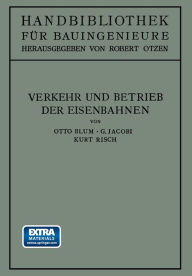 Title: Verkehr und Betrieb der Eisenbahnen, Author: Otto Blum