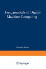 Fundamentals of Digital Machine Computing