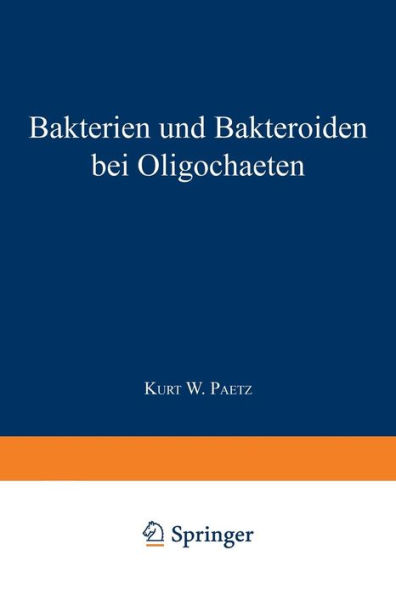 Bakterien und Bakteroiden bei Oligochaeten: Inaugural-Dissertation zur Erlangung der Doktorwürde der Hohen Philosophischen Fakultät der Universität zu Greifswald