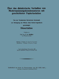 Title: Über das dielektrische Verhalten von Niederspannungskondensatoren mit geschichteter Papierisolation, Author: Friedrich August Schäfer