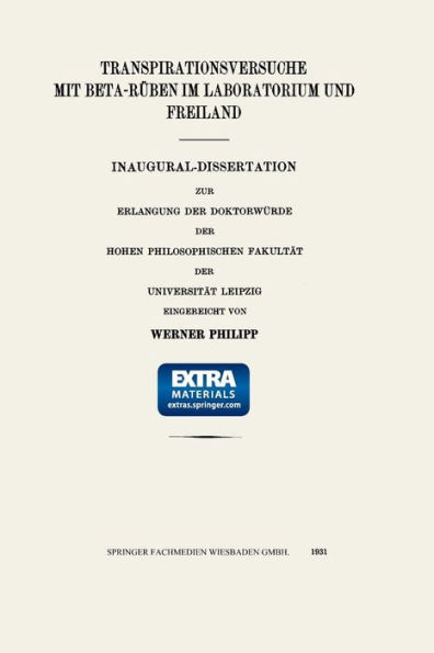 Transpirationsversuche mit Beta-Rï¿½ben im Laboratorium und Freiland: Inaugural-Dissertation