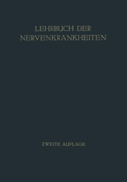 Lehrbuch der Nervenkrankheiten / Edition 2