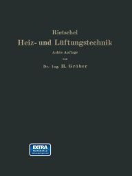 Title: H. Rietschels Leitfaden der Heiz- und Lï¿½ftungstechnik / Edition 8, Author: Hermann Rietschel