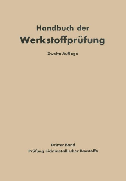 Die Prï¿½fung nichtmetallischer Baustoffe