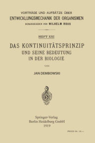 Title: Das Kontinuitï¿½tsprinzip und seine Bedeutung in der Biologie, Author: Jan Dembowski